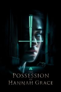 The Possession of Hannah Grace (2018) Sinhala Subtitles | සිංහල උපසිරැසි සමඟ