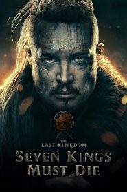 The Last Kingdom: Seven Kings Must Die (2023) Sinhala Subtitles | සිංහල උපසිරැසි සමඟ