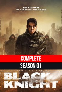 Black Knight (2023) TV S01 Complete