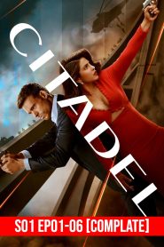 Citadel (2023) TV Season 01 EP 01-06 [Complete Season 01]