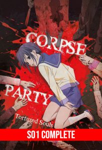 Corpse Party: Tortured Souls (2013) TV S01 Complete