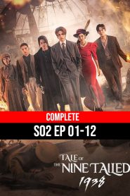 Tale of the Nine Tailed 1938 (2023) TV  | Season 02  Complete