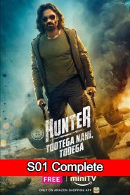 Hunter – Tootega Nahi, Todega (2023) TV S01 Complete