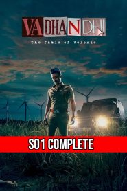 Vadhandhi (2022) TV S01 Complete