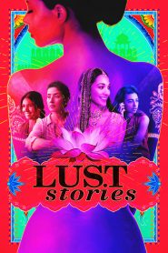 Lust Stories (2018) Sinhala Subtitles | සිංහල උපසිරැසි සමඟ