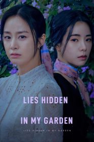 Lies Hidden in My Garden: Season 1