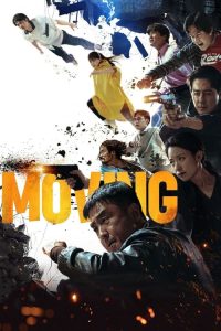 Moving (2023) TV S01 Complete