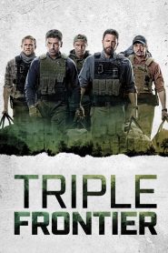 Triple Frontier (2019) Sinhala Subtitles | සිංහල උපසිරැසි සමඟ