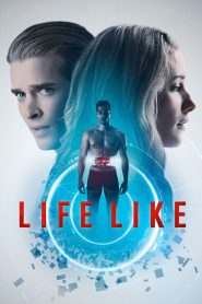 Life Like (2019) Sinhala Subtitles | සිංහල උපසිරැසි සමඟ