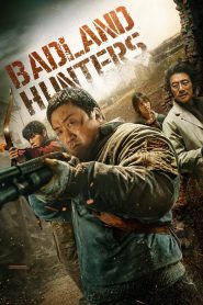 Badland Hunters (2024) Sinhala Subtitles | සිංහල උපසිරැසි සමඟ