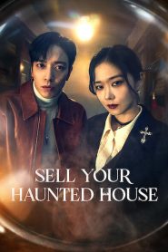 Sell Your Haunted House (2021) TV Season 01 Complete