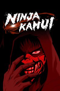 Ninja Kamui (2024) TV Season 01 EP01-13 | Complete