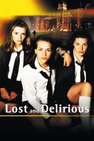 Lost and Delirious (2001) Sinhala Subtitles | සිංහල උපසිරැසි සමඟ