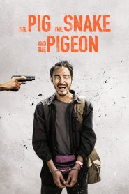 The Pig, the Snake and the Pigeon (2023) Sinhala Subtitles | සිංහල උපසිරැසි සමඟ