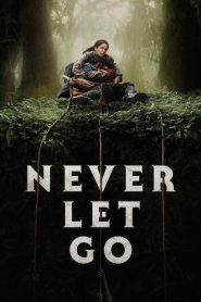 Never Let Go (2024) Sinhala Subtitles | සිංහල උපසිරැසි සමඟ