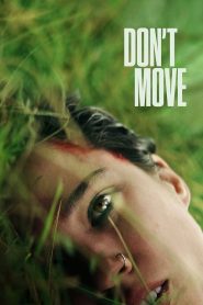 Don’t Move (2024) Sinhala Subtitles | සිංහල උපසිරැසි සමඟ