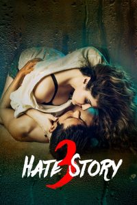 Hate Story 3 (2015) Sinhala Subtitles | සිංහල උපසිරැසි සමඟ | 18+