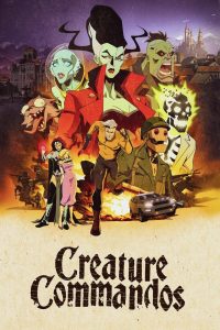 Creature Commandos (2024) TV Series | Season 01 Complete