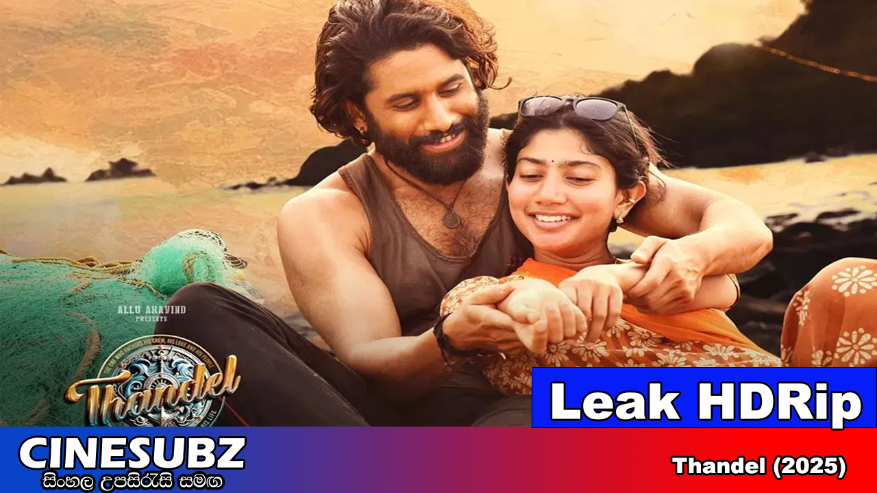 Thandel (2025) Sinhala Subtitles | සිංහල උපසිරැසි සමඟ