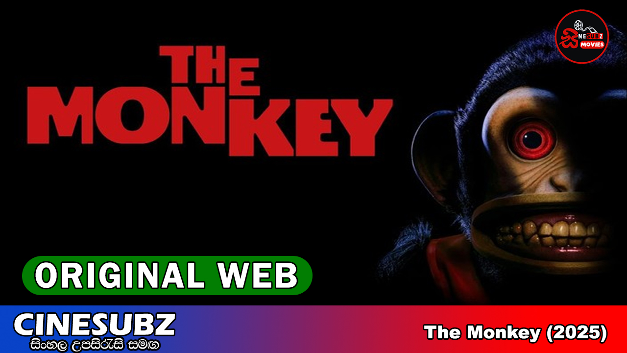 The Monkey (2025) Sinhala Subtitles | සිංහල උපසිරැසි සමඟ