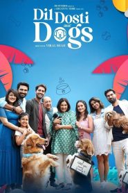 Dil Dosti Aur Dogs (2025) Sinhala Subtitles | සිංහල උපසිරැසි සමඟ