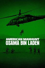 American Manhunt: Osama bin Laden (2025) TV Series | S01 | Complete