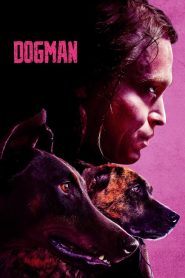 Dogman (2023) Sinhala Subtitles | සිංහල උපසිරැසි සමඟ