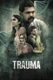 Trauma (2025) Sinhala Subtitles | සිංහල උපසිරැසි සමඟ