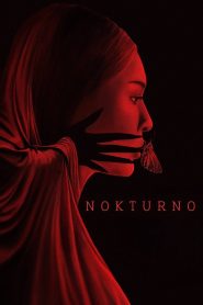 Nokturno (2024) Sinhala Subtitles | සිංහල උපසිරැසි සමඟ