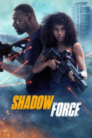 Shadow Force (2025) Sinhala Subtitles | සිංහල උපසිරැසි සමඟ