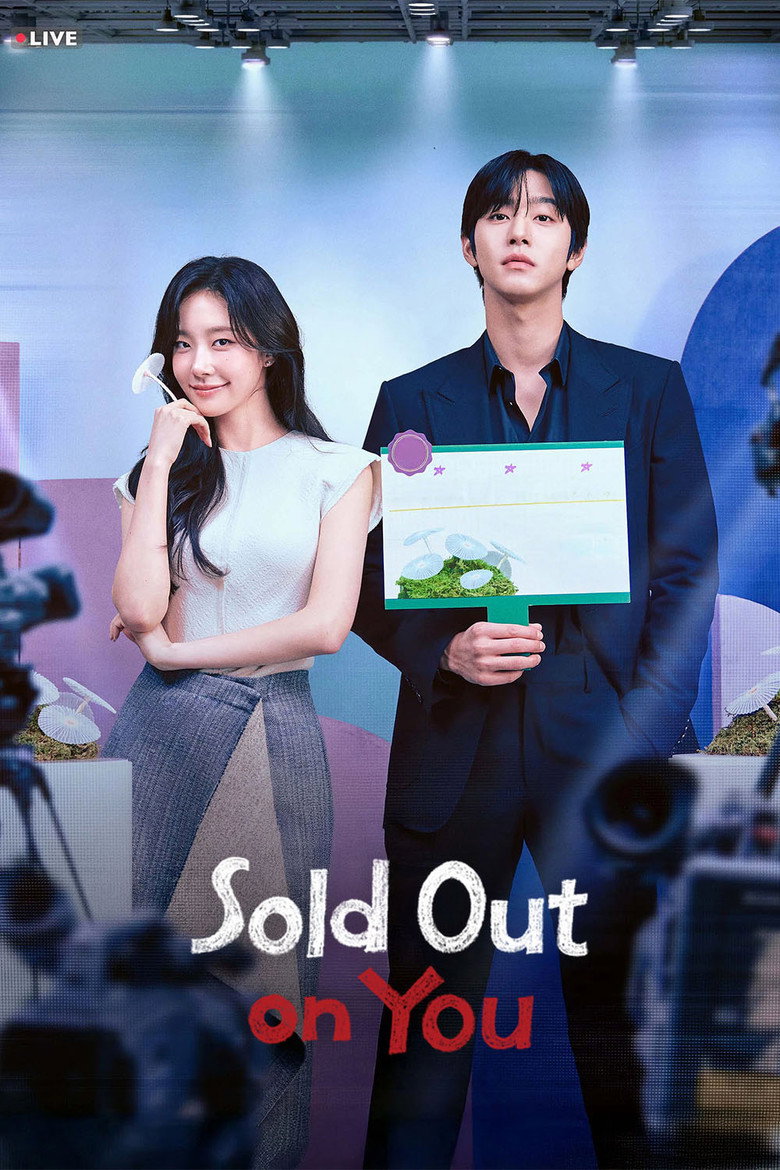 Sold Out on You (2026) TV Series | S01 | Complete