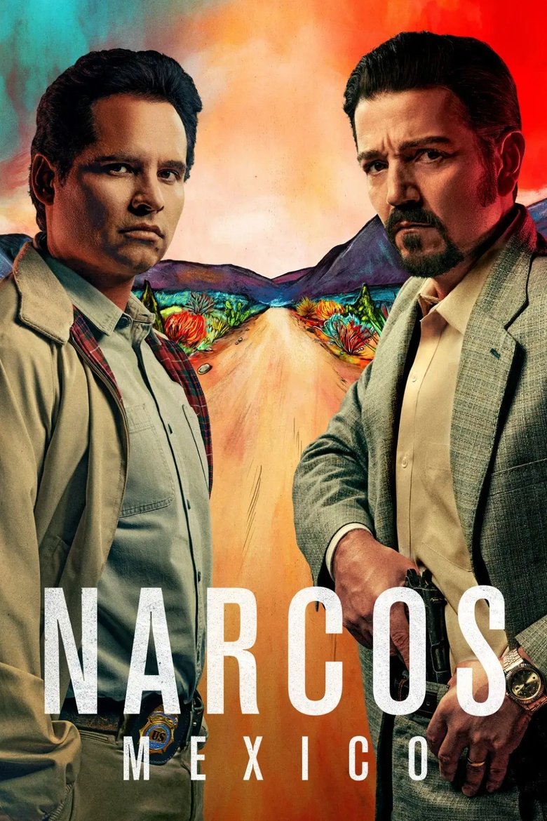 Narcos: Mexico (2018) TV Series | S01-S03 | Complete