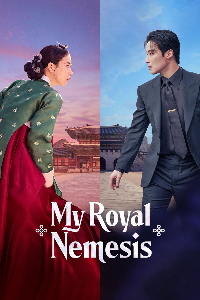 My Royal Nemesis (2026) TV Series | S01 | Complete