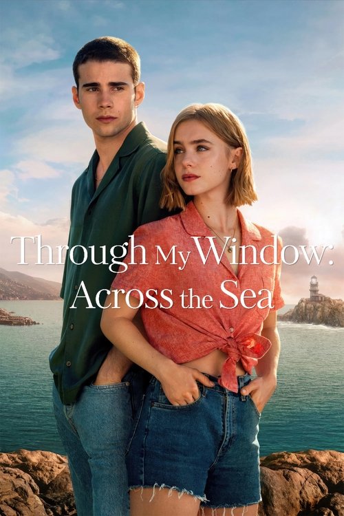 Through My Window: Across the Sea (2023) Sinhala Subtitles | සිංහල උපසිරැසි සමඟ