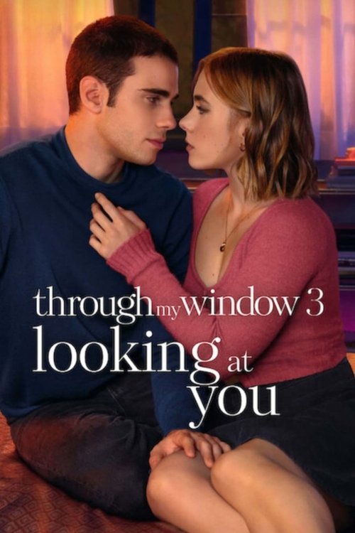 Through My Window: Looking at You (2024) Sinhala Subtitles | සිංහල උපසිරැසි සමඟ