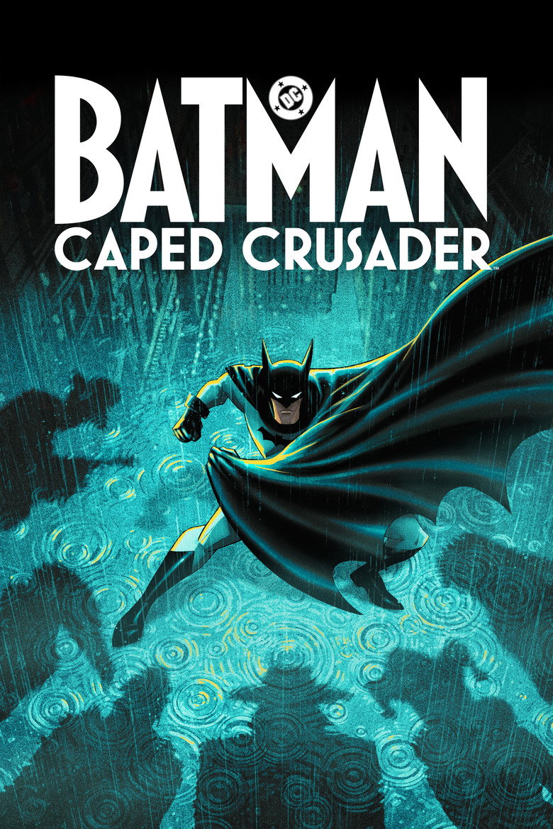 Batman: Caped Crusader (2024) TV Series | S01 | Complete